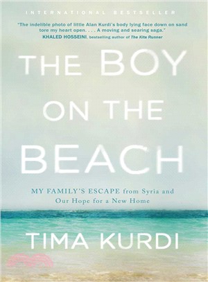 The Boy on the Beach ― My Family's Escape from Syria and Our Hope for a New Home