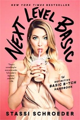 Next Level Basic ― The Definitive Basic Bitch Handbook