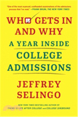 Who gets in and why : a year inside college admissions /