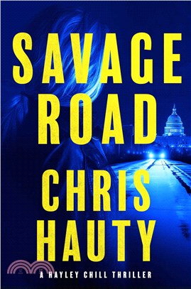 Savage Road (A Hayley Chill Thriller 2)