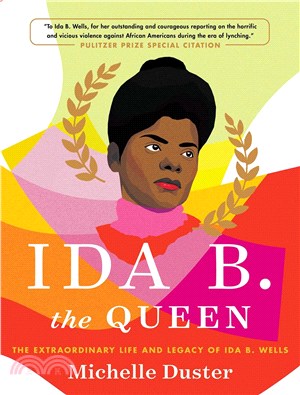 Ida B. The Queen