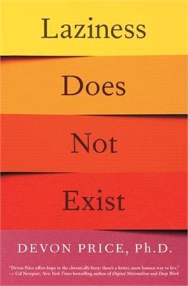 Laziness Does Not Exist