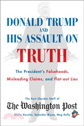 Donald Trump And The Assault On Truth