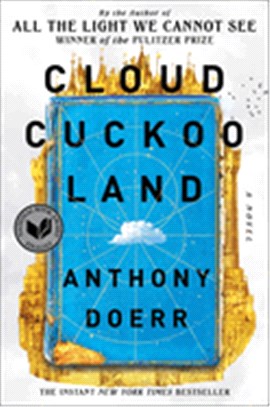 Cloud cuckoo land :a novel /