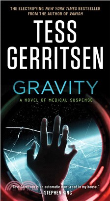 Gravity :a novel of medical ...