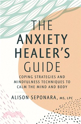 Anxiety Healer'S Guide