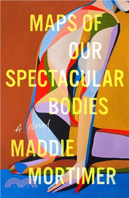 Maps of Our Spectacular Bodies (2022 Booker Prize Longlist)