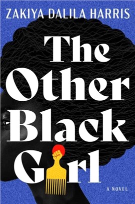 The Other Black Girl：A Novel