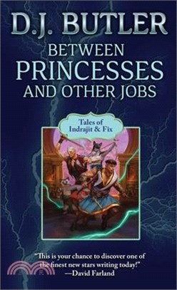 Between Princesses and Other Jobs