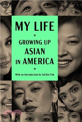 My Life: Growing Up Asian In America