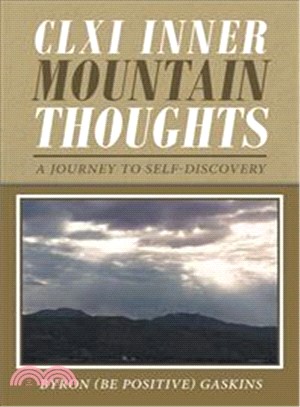 Clxi Inner Mountain Thoughts ― A Journey to Self-discovery