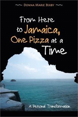 From Here to Jamaica, One Pizza at a Time ― A Personal Transformation