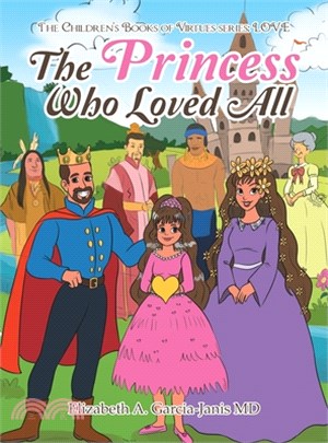 The Princess Who Loved All