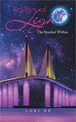 Bridges of Light: The Stardust Within