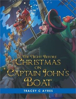The Night Before Christmas on Captain John's Boat