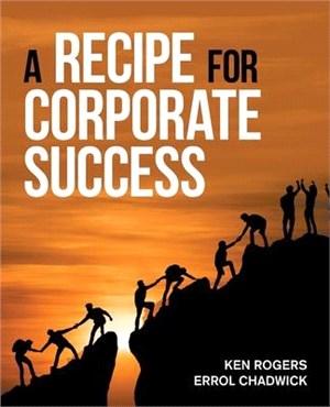 A Recipe for Corporate Success
