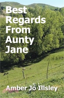 Best Regards From Aunty Jane