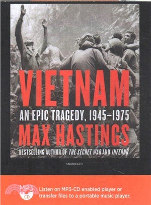 Vietnam ― An Epic Tragedy, 1945-1975