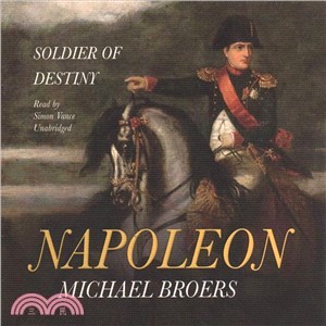 Napoleon ― Soldier of Destiny