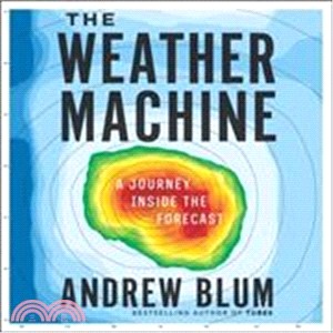 The Weather Machine ― A Journey Inside the Forecast