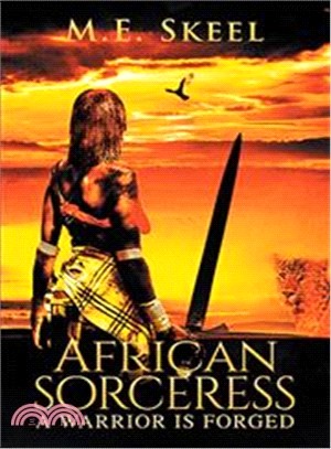 African Sorceress ― A Warrior Is Forged