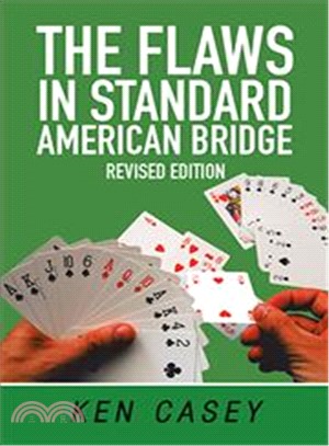 The Flaws in Standard American Bridge