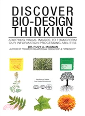 Discover Bio-design Thinking ― Adopting Visual Images to Transform Our Information Processing Abilities