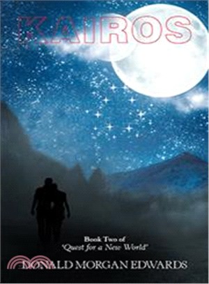 Kairos ― Quest for a New World, Book Two