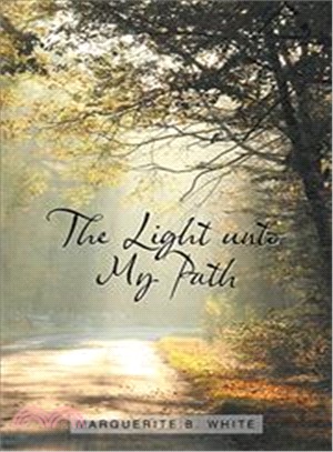 The Light Unto My Path