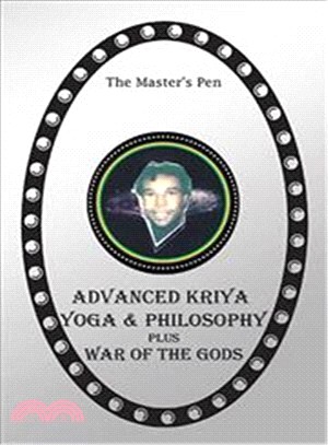 Advanced Kriya Yoga and Philosophy ― War of the Gods