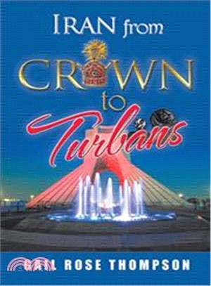 Iran from Crown to Turbans