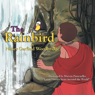 The Rainbird ― From Stories from Around the World