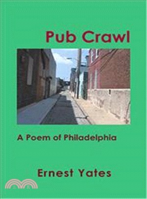 Pub Crawl ― A Poem of Philadelphia