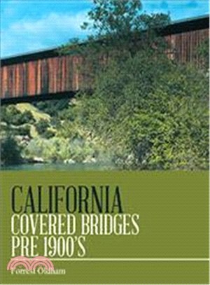 California Covered Bridges Pre 1900