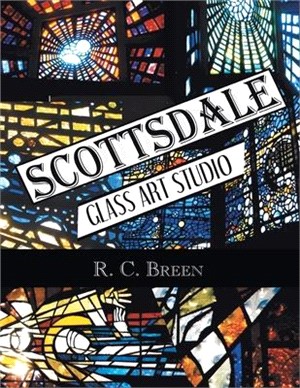 Scottsdale Glass Art Studio ― Craftsmen, Faceted Glass & Architects