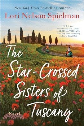 The star-crossed sisters of Tuscany /