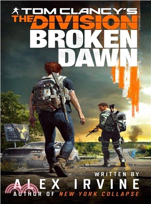 Tom Clancy's the Division ― Broken Dawn