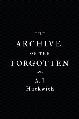 The archive of the forgotten...