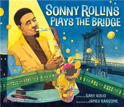 Sonny Rollins Plays the Bridge
