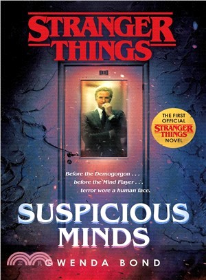 Stranger Things: Suspicious Minds