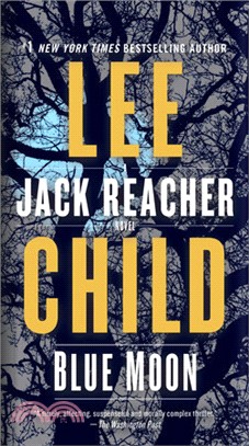 Blue Moon: Jack Reacher Novel (平裝本)