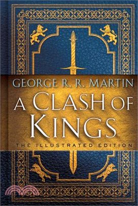 A Clash of Kings ― The Illustrated Edition