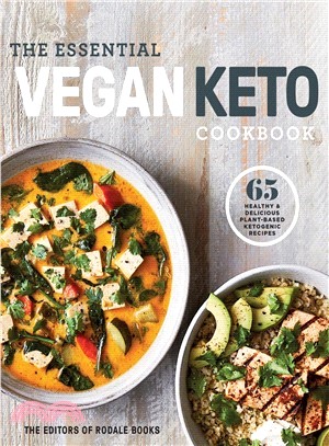 The Essential Vegan Keto Cookbook ― 65 Healthy & Delicious Plant-based Ketogenic Recipes