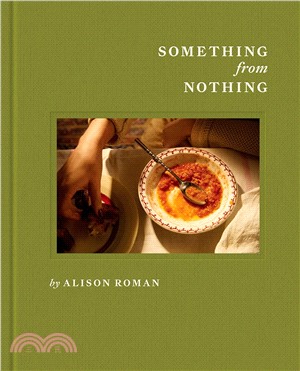 Something from Nothing: A Cookbook: