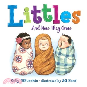 Littles :and how they grow /