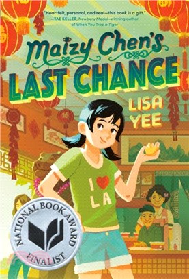 Maizy Chen's Last Chance (Newbery Honor Award Winner)