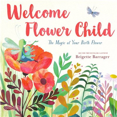 Welcome flower child :the ma...