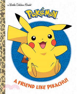 A Friend Like Pikachu! (Pokémon)