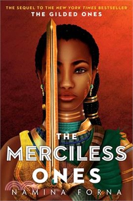 The Gilded Ones #2: The Merciless Ones