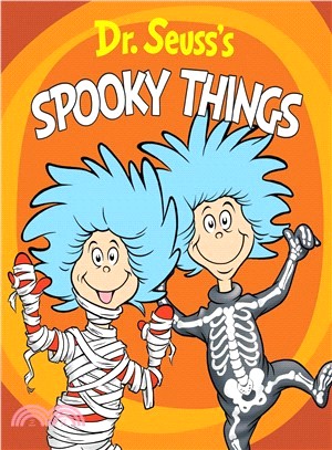 Dr. Seuss's Spooky things /